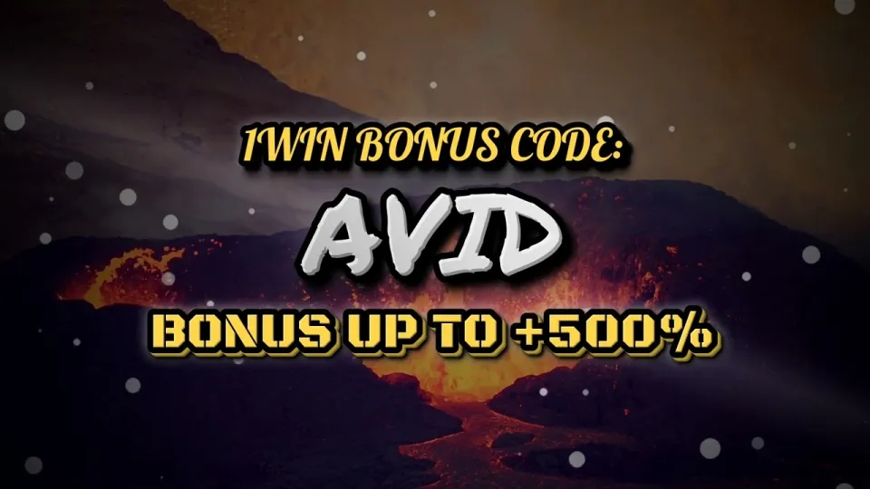 1win bonus, how the AVID promo code and first deposit work