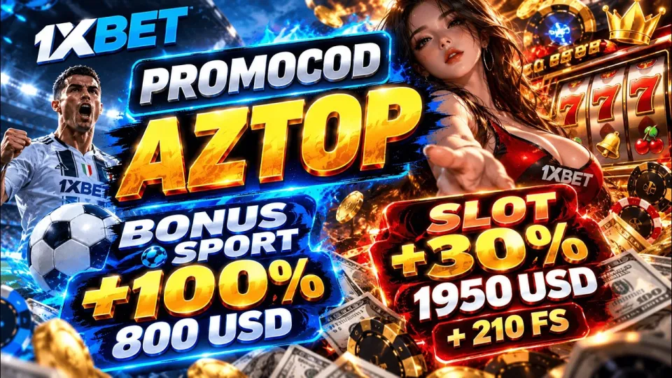 5 Things the 1xbet Promocode AZTOP Unlocks for New Players